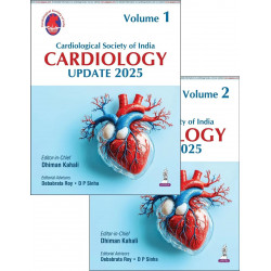 Cardiological Society of India Cardiology Update 2025: Two Volume Set book by Dhiman Kahali, Debabrata Roy