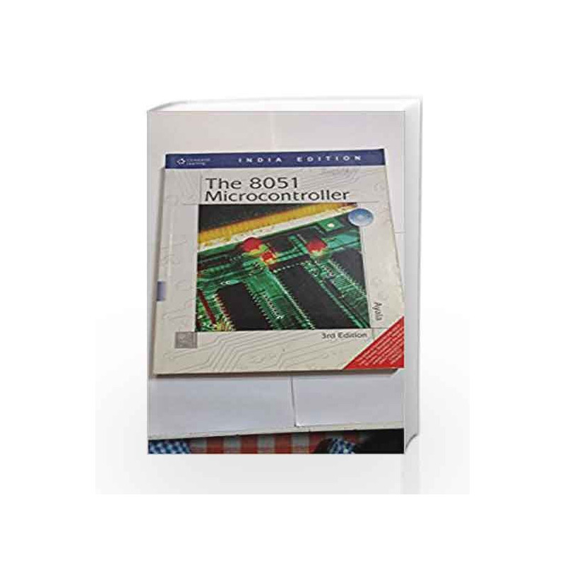 The 8051 Micro controller 3rd Edition by Kenneth Ayala Book-9788131502006