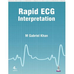 RAPID ECG INTERPRETATION book by M Gabriel Khan, and prescribe for patients with cardiovascular problems. It is for clinicia…