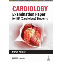 CARDIOLOGY EXAMINATION PAPER FOR DM (CARDIOLOGY) STUDENTS book by Barun kumar - Back Cover