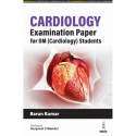 Cardiology Examination Paper 4 for DM (Cardiology) Students | Solved PYQs, Long & Short Essay Answers for DM and DNB Cardiol… -