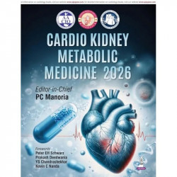 Cardio Kidney Metabolic Medicine 2026: A Clinical Reference for Cardiology, Nephrology and Diabetology | SGLT2 Inhibitors, A… -