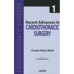 Recent Advances in Cardiothoracic Surgery Vol.1 book by Mittal Chander Mohan