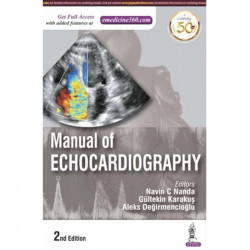 Manual of Echocardiography book by Navin C Nanda, Gültekin Karakuş - Back Cover