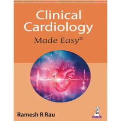 Clinical Cardiology Made Easy book by Rau Ramesh R - Back Cover