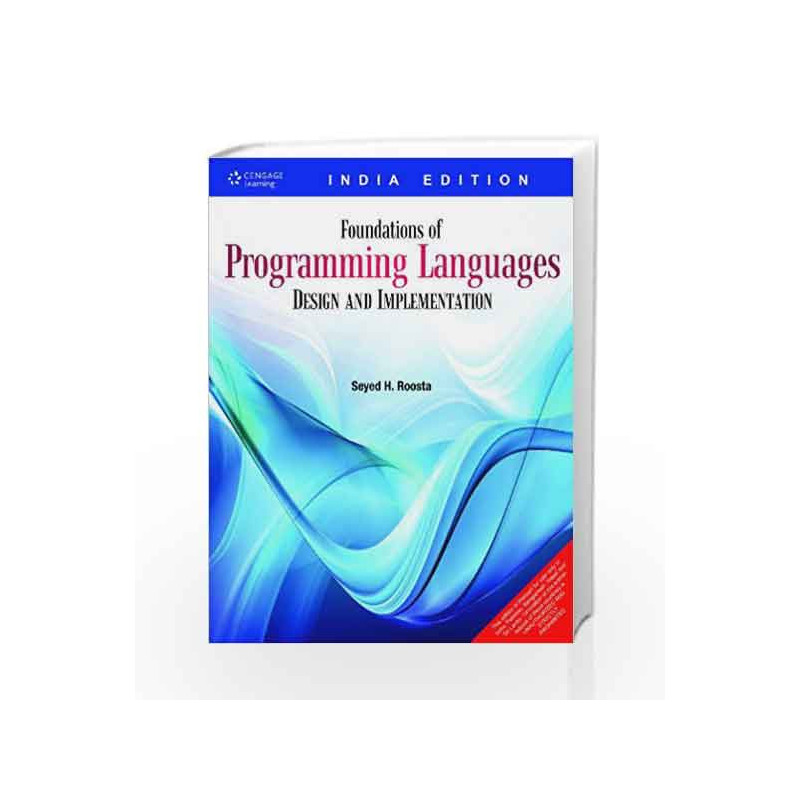 Foundations of Programming Languages Design and Implementation by ALTEN Book-9788131510629