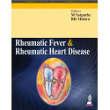 Rheumatic Fever & Rheumatic Heart Disease book by Satpathy