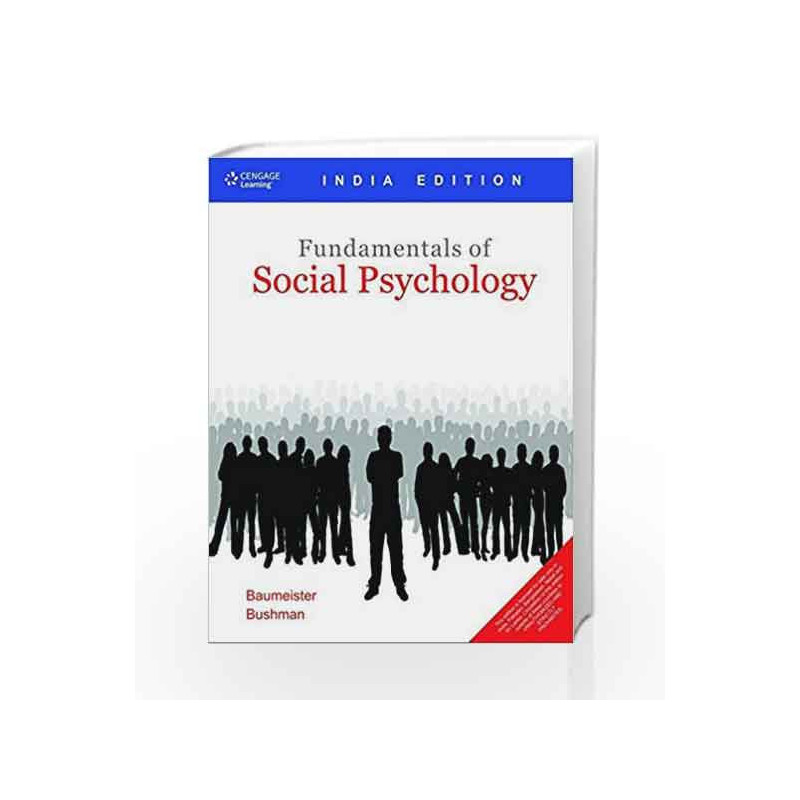 Fundamentals of Social Psychology by John D. Baumeister Book-9788131511213