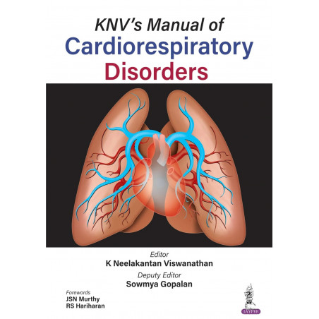 KNV's Manual of Cardiorespiratory Disorders book by K Neelakantan Viswanathan, Deputy Sowmya Gopalan