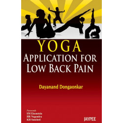 YOGA APPLICATION FOR LOW BACK PAIN book by Dongaonkar Dayanand