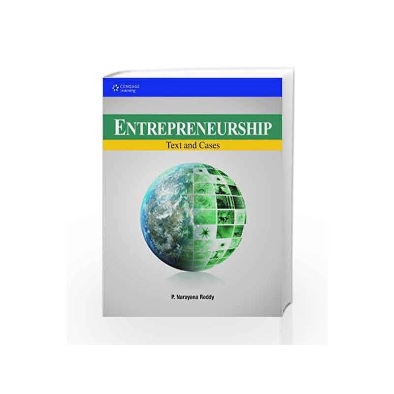 Entrepreneurship: Text and Cases by P. Narayana Reddy Book-9788131513507