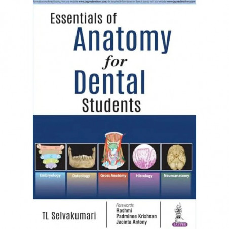 ESSENTIALS OF ANATOMY FOR DENTAL STUDENTS book by TL Selvakumari