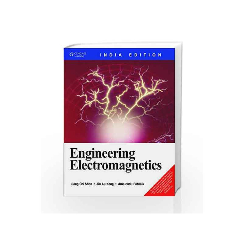 Engineering Electromagnetics by Liang Chi Shen Book-9788131513996