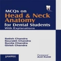 MCQS ON HEAD NECK ANATOMY FOR DENTAL STUDENTS WITH EXPLANATIONS2007 book