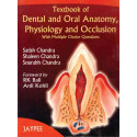 TEXTBOOK OF DENTAL AND ORAL ANATOMY, PHYSIOLOGY AND OCCLUSION WITH M.C.QS book by Chandra