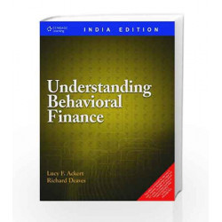 Understanding Behavioral Finance by Lucy Ackert Book-9788131515440