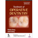 Textbook of Operative Dentistry, 5/E for BDS Students and Dental Practitioners | 35 Chapters, DCI Syllabus-Aligned with 18 F…