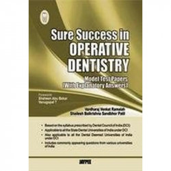 SURE SUCCESS IN OPERATIVE DENTISTRY (MODEL TEST PAPERS WITH EXPLANATORY ANSWERS) book by Ramaiah
