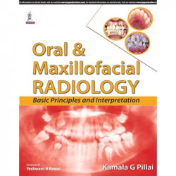 ORAL & MAXILLOFACIAL RADIOLOGY BASIC PRINCIPLES AND INTERPRETATION book by Pillai Kamala G - Back Cover