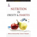 NUTRITION IN OBESITY & DIABETES book by Raj Rebecca Kuriyan - Back Cover