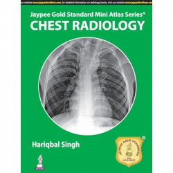 Jaypee Gold Standard Mini Atlas Series Chest Radiology book by Singh Hariqbal - Back Cover