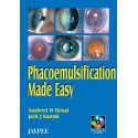 Phacoemulsification Made Easy With 2 Int.Cd Roms book by Desai
