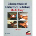 MANAGEMENT OF EMERGENCY PEDIATRICS MADE EASY WITH CD-ROM book by Letha
