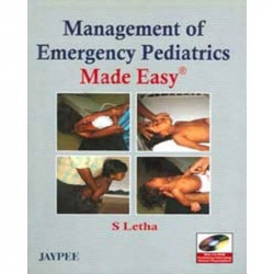 MANAGEMENT OF EMERGENCY PEDIATRICS MADE EASY WITH CD-ROM book by Letha