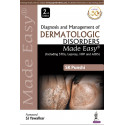 DIAGNOSIS AND MANAGEMENT OF DERMATOLOGIC DISORDERS MADE EASY (INCLUDING STDS, LEPROSY, HIV AND AIDS) book by SK Punshi