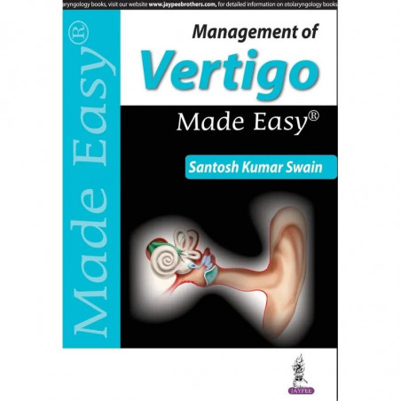 Management of Vertigo Made Easy book by Swain Santosh Kumar