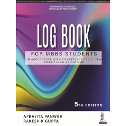 LOG BOOK FOR MBBS STUDENTS book by Rakesh K Gupta Aprajita Panwar