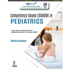 Competency Based Logbook in Pediatrics for MBBS Students as per CBME (NMC) | Phase-wise Pediatric Competencies with Vertical…