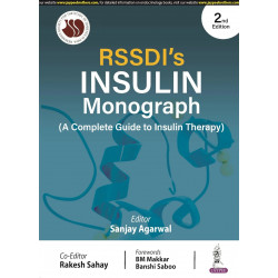 RSSDI'S INSULIN MONOGRAPH (A COMPLETE GUIDE TO INSULIN THERAPY) book by Rakesh Sahay Sanjay Agarwal