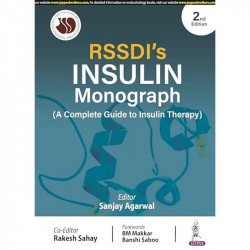RSSDI'S INSULIN MONOGRAPH (A COMPLETE GUIDE TO INSULIN THERAPY) book by Rakesh Sahay Sanjay Agarwal - Back Cover