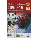 CLINICAL UPDATES ON COVID-19 (API-ICP GUIDELINES ON COVID-19) book by S. Arulrhaj - Back Cover