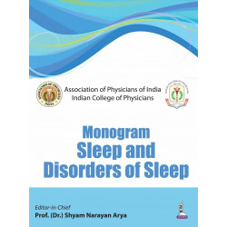 Monogram Sleep and Disorders of Sleep (POD) book by Shyam Narayan Arya, B.B. Thakur