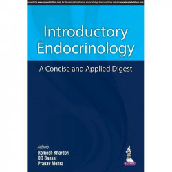 INTRODUCTORY ENDOCRINOLOGY A CONCISE AND APPLIED DIGEST book by Romesh Khardori, Bansal