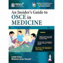 An Insider's Guide to OSCE in Medicine book by Archith Boloor, Mohamed Faizan Thouseef - Back Cover