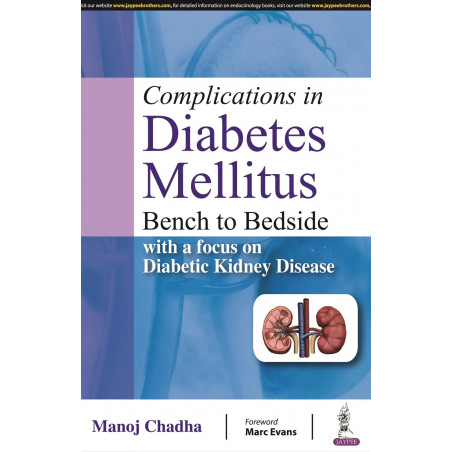COMPLICATIONS IN DIABETES MELLITUS: BENCH TO BEDSIDE WITH A FOCUS ON DIABETIC KIDNEY DISEASE book by Manoj Chadha