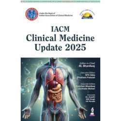 IACM Clinical Medicine Update 2025 for Physicians and PG Medical Students | IACMCON 2025 Conference Proceedings Covering 15… - A