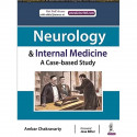 NEUROLOGY & INTERNAL MEDICINE: A CASE-BASED STUDY book by Ambar Chakravarty