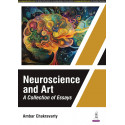 NEUROSCIENCE AND ART A COLLECTION OF ESSAYS book by Ambar Chakravarty