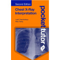 Chest X-Ray Interpretation (Pocket Tutor) (POD) book by Mike Darby Ladli Chandratreya