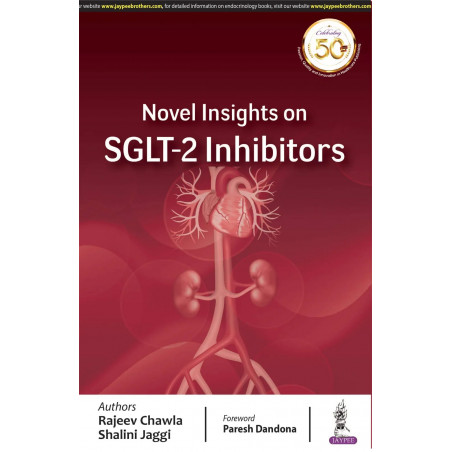 NOVEL INSIGHTS ON SGLT-2 INHIBITORS book by Rajeev Chawla, Shalini Jaggi