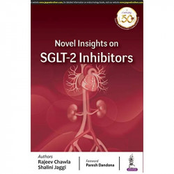 NOVEL INSIGHTS ON SGLT-2 INHIBITORS book by Rajeev Chawla, Shalini Jaggi - Back Cover