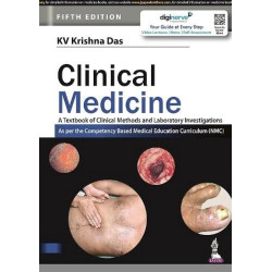 Clinical Medicine, 5/E for MBBS Students | Textbook of Clinical Methods and Laboratory Investigations | NMC CBME Competency…