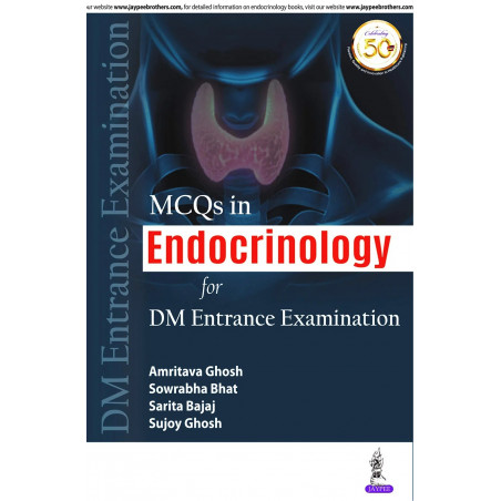 MCQS IN ENDOCRINOLOGY FOR DM ENTRANCE EXAMINATION book by Amritava Ghosh, the National Board of Examinations (NBE) would be…