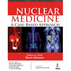 NUCLEAR MEDICINE A CASE BASED APPROACH book by Ghesani Munir - Back Cover