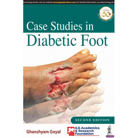 CASE STUDIES IN DIABETIC FOOT book by GOYAL GHANSHYAM