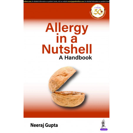 Allergy in a Nutshell: A Handbook book by Neeraj Gupta